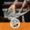 How To Pay Your DJs: 3 Options