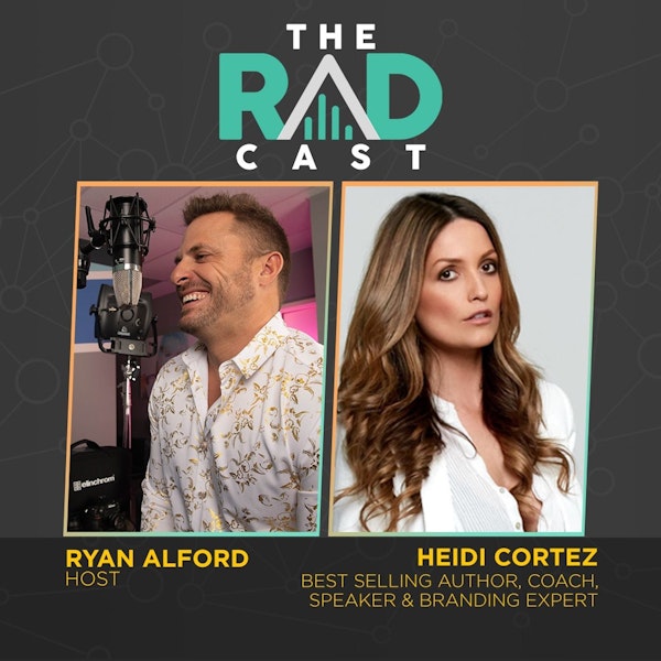 Heidi Cortez - American Entrepreneur, Best Selling Author, Coach and Branding Expert