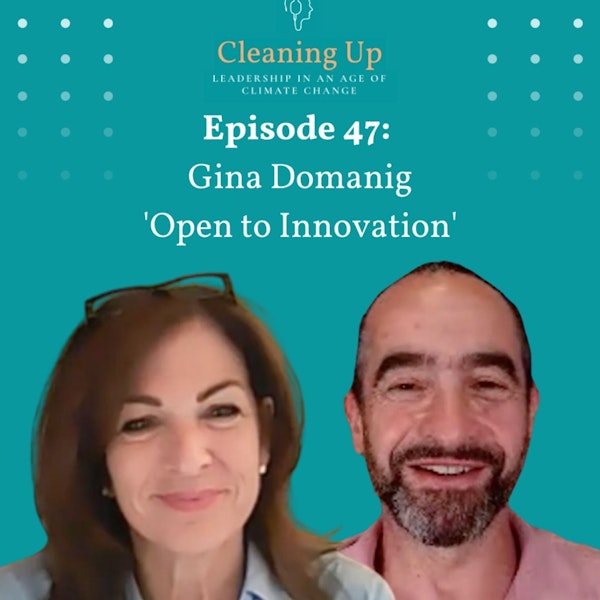 Ep47: Gina Domanig 'Open to Innovation'