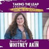 Whitney Akin~The Power of Obedience: A Journey of Faith and Impact