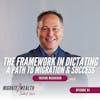 EP01: The Framework In Dictating A Path To Migration And Success - Trevor McGregor