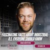 EP28: Fascinating Facts About Industrial RE Everyone Should Know - Chad Griffiths