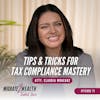 EP71: Tips And Tricks For Tax Compliance Mastery - Atty. Claudia Moncarz