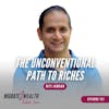EP151: The Unconventional Path to Riches - Niti Jamdar