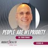 EP08: People Are #1 Priority - Dr. Tudor Francu