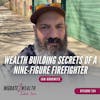 EP154: Wealth Building Secrets of a Nine-Figure Firefighter - Ian Horowitz