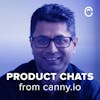 How Product Managers Can Stay Connected to Their Customers With Harpreet Ahluwalia  of Altruist