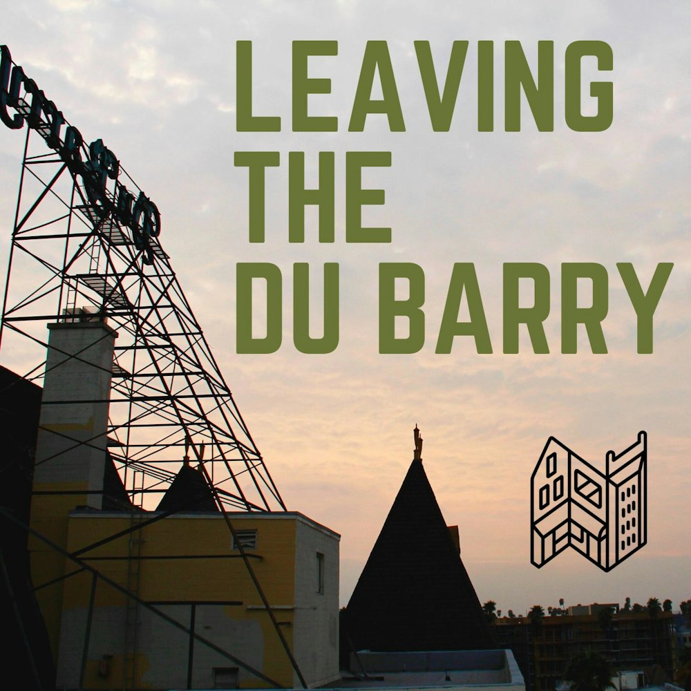 Leaving The Du Barry