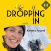 E.2 DROPPING IN with Kimmy Fasani