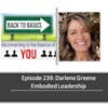 E239: Darlene Greene - Embodied Leadership