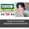 E253: Patti Handy - Supercharge your financial Journey