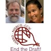 End the Draft; CALL TO ACTION for a #CultureOfConscience w/ Bill Gavin & Maria Santelli