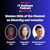 504 Women CEOs of the Channel on Diversity and Inclusion