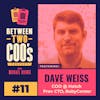 Hatch COO, Dave Weiss, on Selling 2 Million IoT Devices, Cofounding a Company with His Wife, Shark Tank to VC Funding, Moving From CTO to COO, and Visiting Customers' Homes