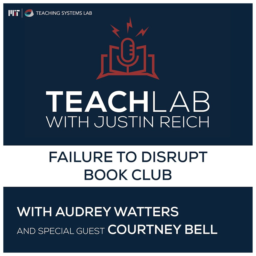 Failure to Disrupt Book Club with Courtney Bell