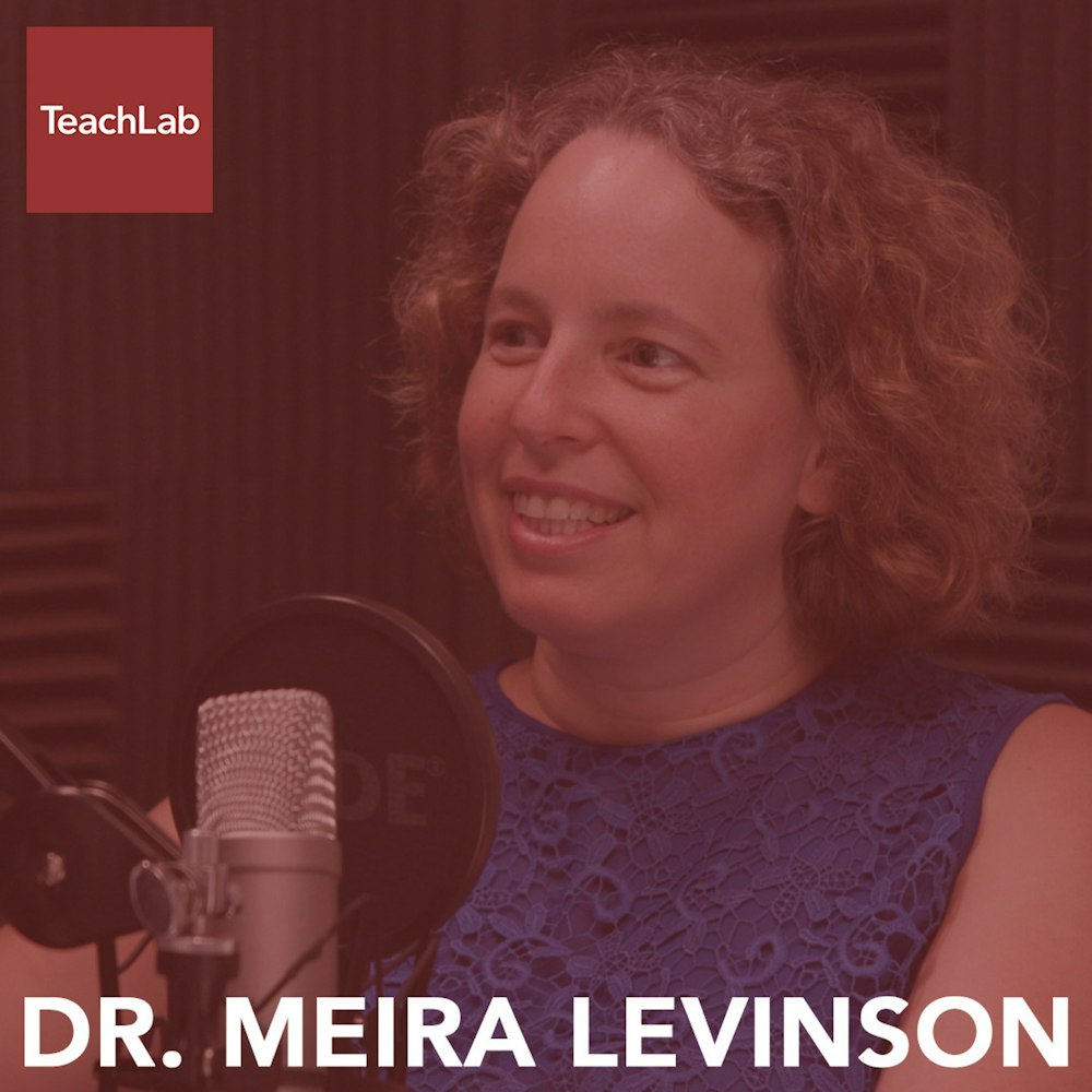 Dr. Meira Levinson