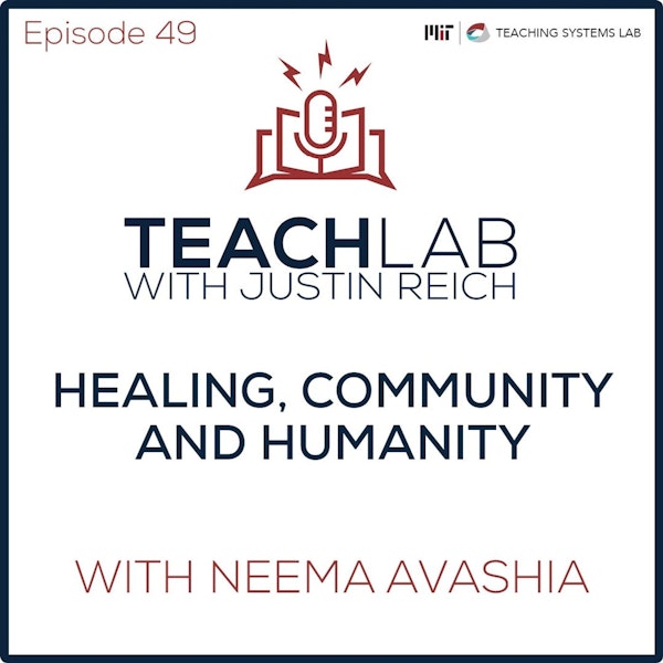 Healing, Community, and Humanity with Neema Avashia