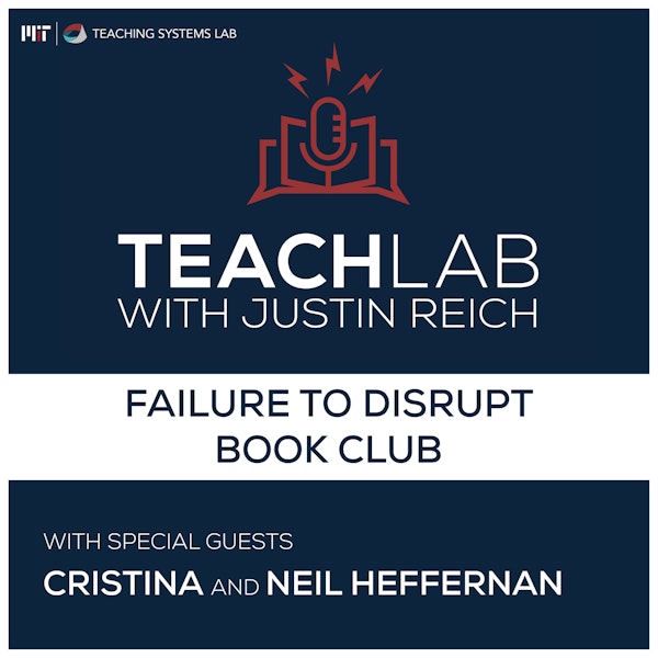 Failure to Disrupt Book Club with Cristina and Neil Heffernan