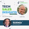 Identifying Your Path Forward: Tech Sales Insights Special Ft. David Nour Part 3