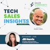 E139 - Top Mindset Habits to be Successful in this Selling Environment with Jill Harris