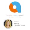 Episode image for Abbie DeMartino: From Sports coach to Scrum Master to Dev Manager
