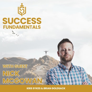 Masculinity And Success with Nick McGowan