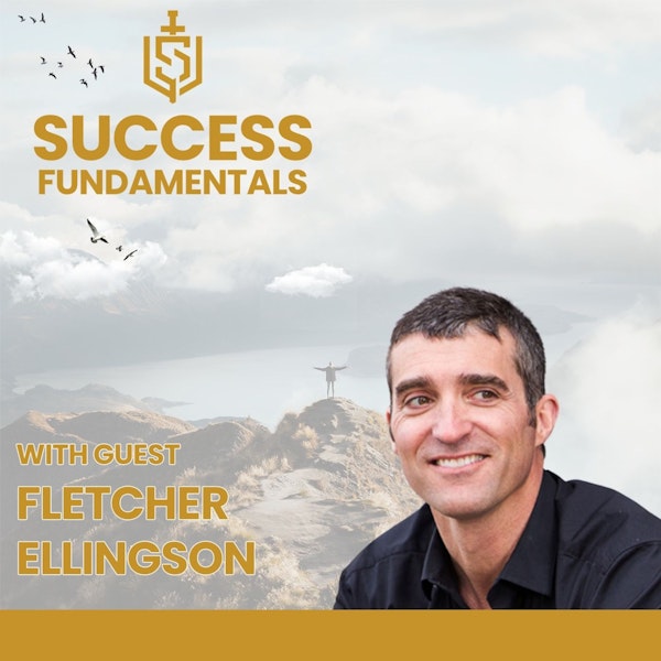 When To Sever Ties with Fletcher Ellingson