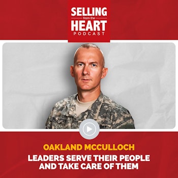 Oakland McCulloch - Leaders Serve Their People and Take Care of Them