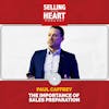 Paul Caffrey - The Importance of Sales Preparation