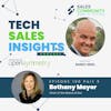 E106 Part 3 - EXECUTIVE ADVICE: Bethany Mayer’s Advice On Industrial Logic And Career Growth in Tech Sales