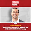 Jon Alwinson - Mastering the Skills, Mentality, and Faith to Thrive in 2024