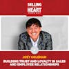 Joey Coleman - Building Trust and Loyalty in Sales and Employee Relationships