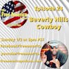 Episode 24: Beverly Hills Cowboy