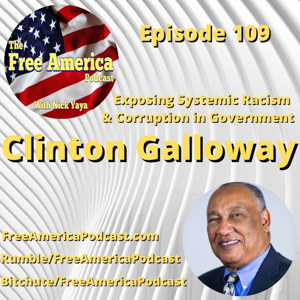 Episode 109: Exposing Systemic Racism and Corruption in Government