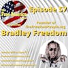 Episode 57: Bradley Freedom