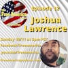 Episode 12: Joshua Lawrence