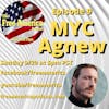 Episode 9: MYC Agnew