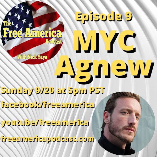 Episode 9: MYC Agnew