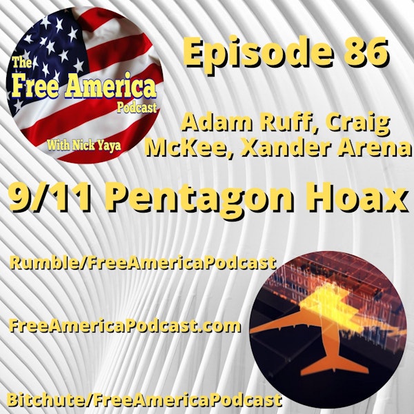 Episode 86: The Pentagon 9/11 Attack Hoax