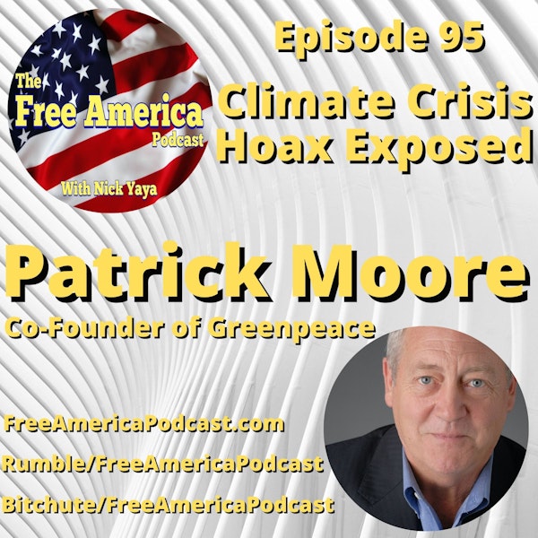 Episode 95: Climate Crisis Hoax Exposed!