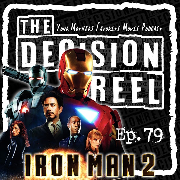 TDR - Ep.79 - Iron Man 2