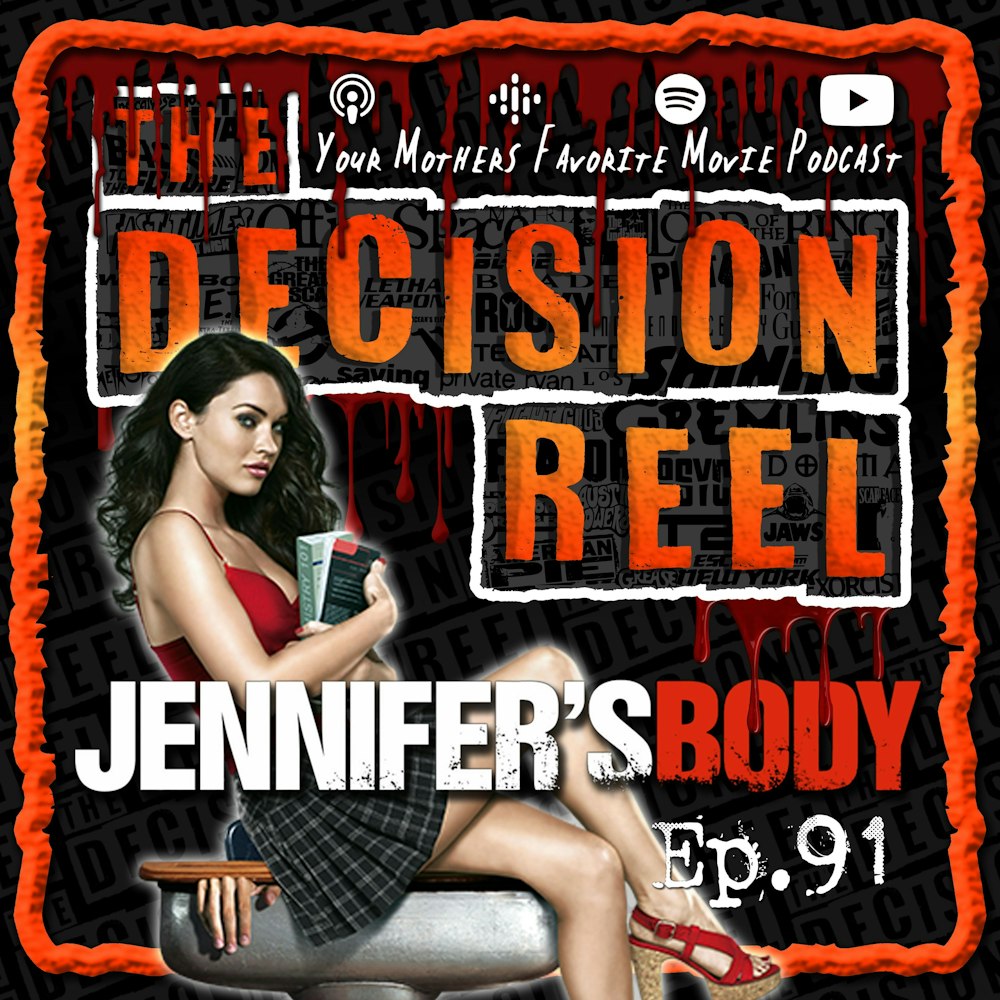 TDR - Ep. 91 - Jennifer's Body