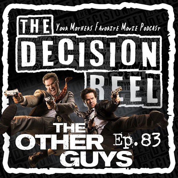 TDR - Ep.83 - The Other Guys