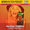 Heather Hopkins of Hulah: Endorsed by Women: Women In Tech California