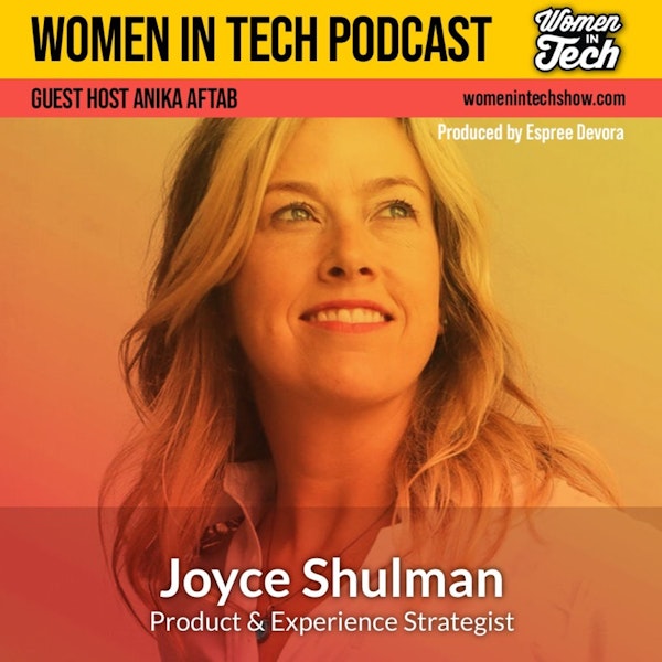 Joyce Shulman: AI and the Consumer Experience In Healthcare: Women In Tech California