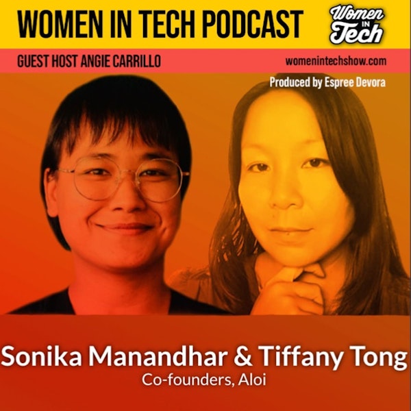 Sonika Manandhar and Tiffany Tong of Aloi: Women In Tech Nepal