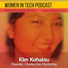Kim Kohatsu, Diving Into Digital Marketing: Women In Tech California