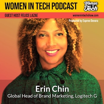 Erin Chin, Helping Serve Gamers and Creators: Women In Tech New York