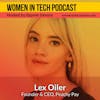 Lex Oiler of Peachy Pay: Women In Tech California