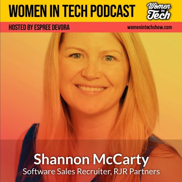 Shannon McCarty: From TV to Tech: Women In Tech California